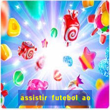 assistir futebol ao vivo rcm